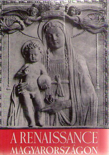 Plinks Lszl - A renaissance Magyarorszgon (Officina kpesknyvek 42.)