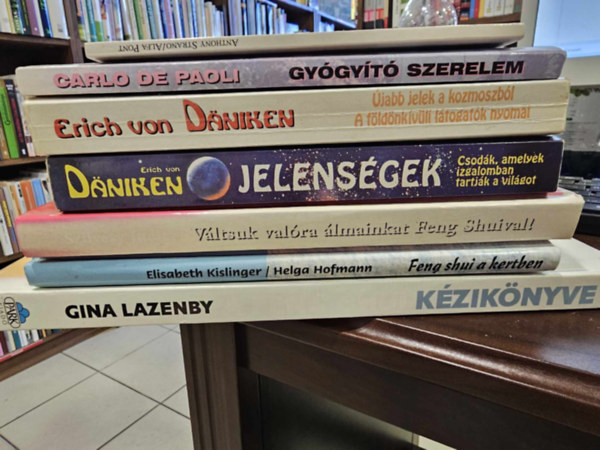 7db-os KÖNYVMENTŐ AJÁNLAT, ezotéria: A Feng Shui kézikönyve+ A Feng shui a kertben+ Váltsuk valóra álmainkat Feng shuival+ Däniken: Jelenségek+ Újabb jelek a kozmoszból+ Gyógyító szerelem+ Alfa Pont ( Strano)