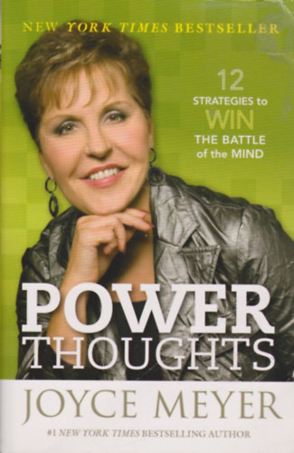 Joyce Meyer - Power Thoughts: 12 Strategies to Win the Battle of the Mind