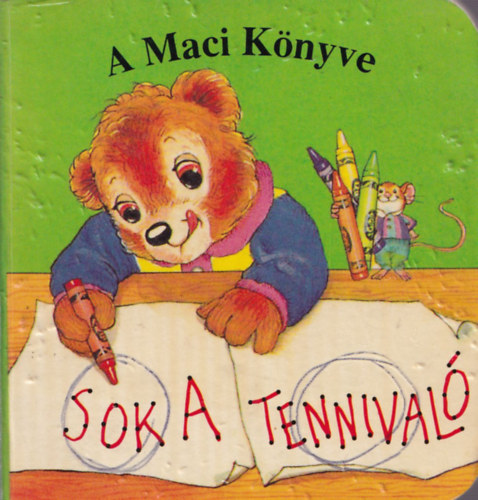 Sok a tennival - A Maci Knyve