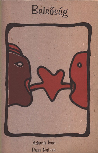 Adamis Iv�n - Ruza Natasa - Bels�s�g