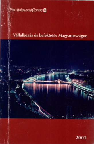 Stephen Dodson Monica Jainschigg - V�llalkoz�s �s befektet�s Magyarorsz�gon 2001