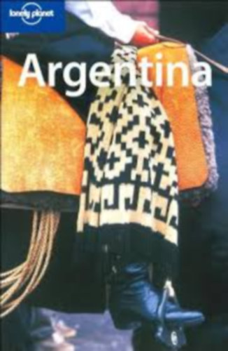 Palmerleel-Bao-Clark-Gilbert-McCarthy-Symington - Argentina (Lonely Planet)