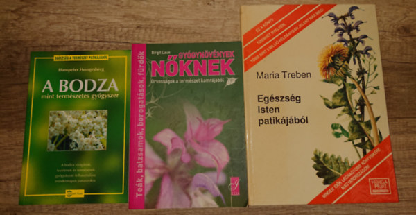 Maria Treben, Hanspeter Hemgesberg, Birgit Laue - 3 k�nyv a term�szetgy�gy�szatr�l: A bodza mint term�szetes gy�gyszer, Gy�gyn�v�nyek n�knek, Eg�szs�g Isten patik�j�b�l