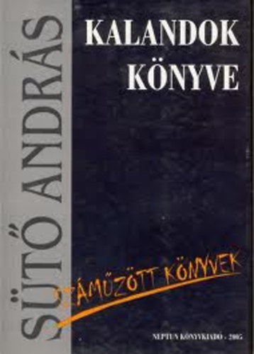 S�t� Andr�s - Kalandok k�nyve