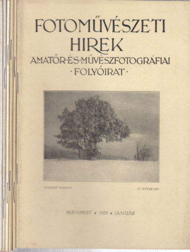 6 db. Fotom�v�szeti h�rek (1929. janu�r, m�jus, j�nius, j�lius, augusztus, okt�ber)- lapsz�monk�nt