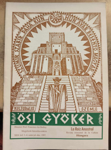 �si gy�k�r (Foly�irat- XXV. �vf. 3-4.sz�m j�l-dec,1997)