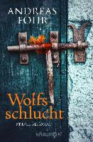 Andreas Fhr - Wolfsschlucht