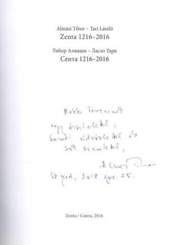 Tari László Almási Tibor Dr. - Zenta 1216-2016