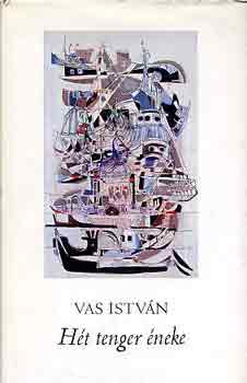 Vas Istv�n - H�t tenger �neke