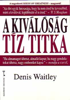 Denis Waitley - A kiv�l�s�g t�z titka