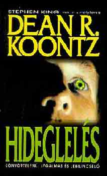Dean R. Koontz - Hideglelés