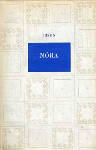 Henrik Ibsen - N�ra