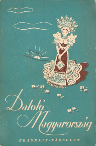 Dalol� Magyarorsz�g