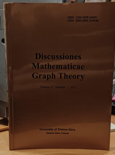 Mieczyslaw Borowiecki - Discussiones Mathematicae Graph Theory - Volume 37 Number 1 2017 (Zielona Gra)