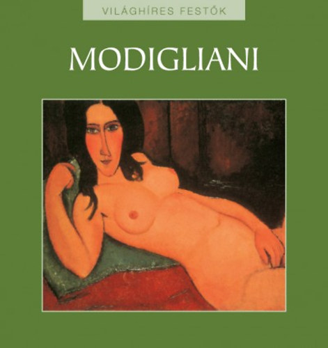 Eperjessy Lszl  (szerk.) - Amedeo Modigliani