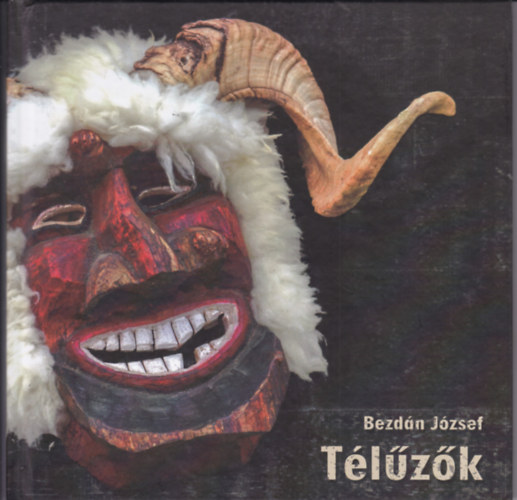 Bezdán József - Télűzők