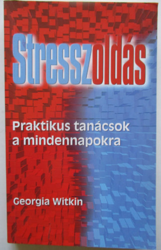 Georgia Witkin - Stresszolds