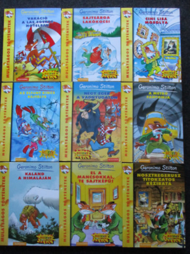 Geronimo Stilton - 9 db Geronimo Stilton (N�gy eg�r a vadnyugaton, Cini Lisa mosolya, Vak�ci� a Las Egeras Hotelben, Sajts�rga lak�kocsi, A metr� fantomja, Kaland a Himal�j�n, stb..)