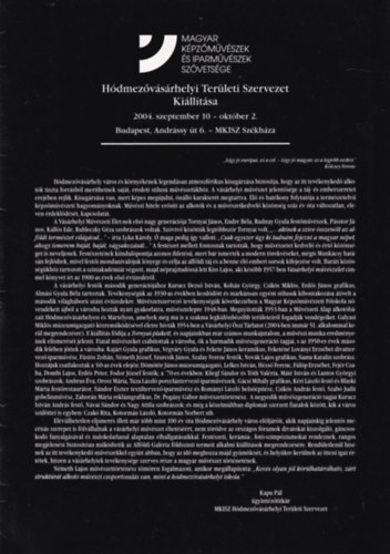 Hdmezvsrhelyi Terleti Szervezet Killtsa 2004. szeptember 10 - oktber 2.