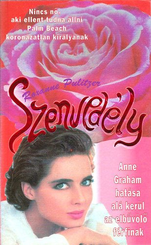 Roxanne Pulitzer - Szenved�ly