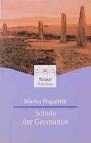 Marko Pogacnik - Schule der Geomantie