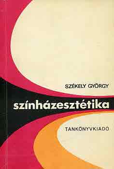 Sz�kely Gy�rgy - Sz�nh�zeszt�tika