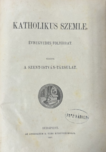 Katholikus Szemle - teljes els� �vfolyam - 1887