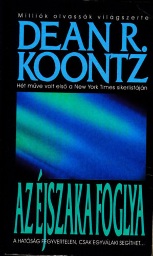 Dean R. Koontz - Az éjszaka foglya