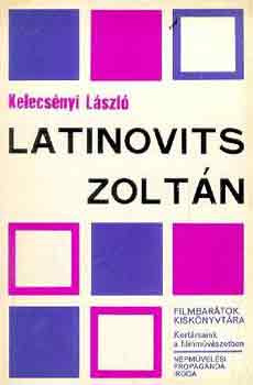 Kelecsényi László - Latinovits Zoltán