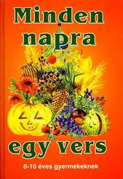 Dr. Kov�csn� M�sz�ros G. - Minden napra egy vers (6-10 �ves gyermekeknek)