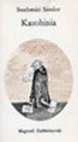 Szathmári Sándor - Kazohinia