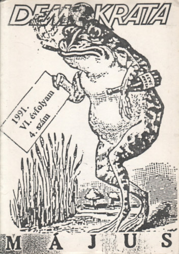 Ismeretlen Szerz� - Demokrata 1991. VI. �vfolyam 4. sz�m