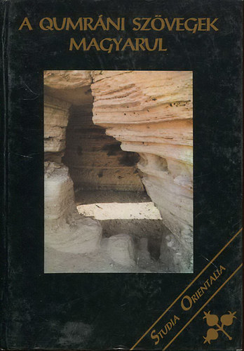 Frhlich Ida  (ford.) - A qumrni szvegek magyarul