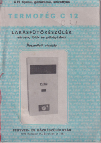 Termof�g C 12 lak�sf�t�k�sz�l�k v�rosi-, f�ld- �s p�b�g�zhoz