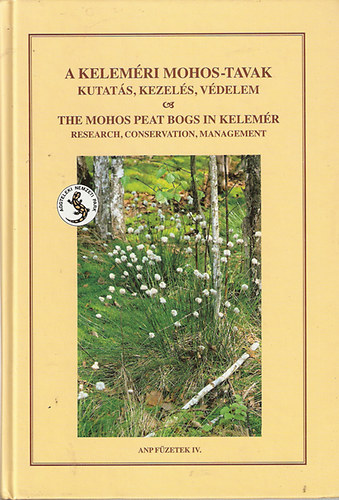 A keleméri mohos-tavak (kutatás, kezelés, védelem)