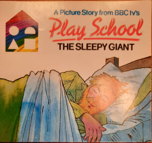 Play school - The Sleepy Giant