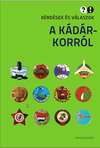 Tak�cs R�bert; Feitl Istv�n; Mitrovits Mikl�s; Ripp Zolt�n - K�rd�sek �s v�laszok a K�d�r-korr�l