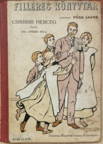 Dingha B�la - Csiribiri herceg (Fill�res K�nyvt�r)