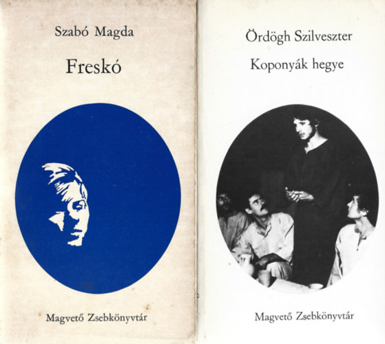2 db Magvet� Zsebk�nyvt�r, Szab� Magda: Fresk�, �rd�gh Szilveszter: Kopony�k hegye