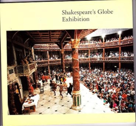 Shakespeare's Globe Exhibition