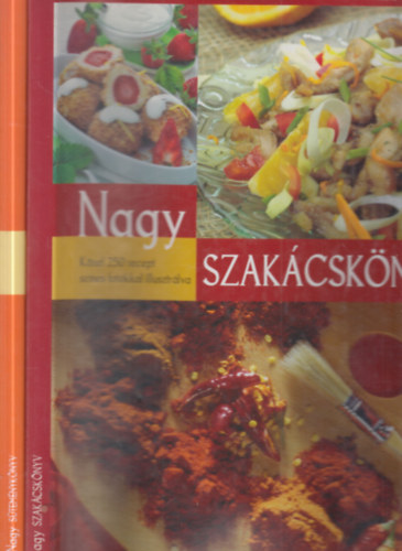 Korpádi Péter-Patyi Árpád Gabula András-Halmos Monika - 2 db. gasztronómiai album (Nagy szakácskönyv + Nagy süteménykönyv)
