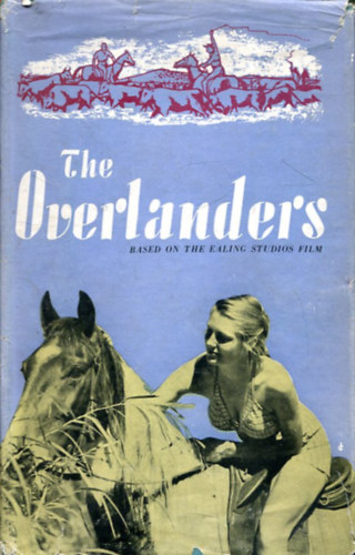 Dora Birtles - The Overlanders