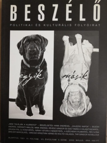 Besz�l� Politikai �s Kultur�lis Foly�irat III.folyam, VII.�vfolyam 5. sz�m 2002. m�jus
