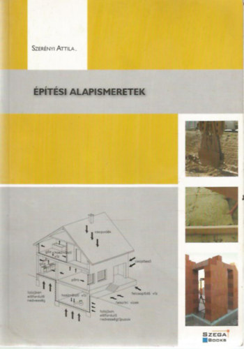 Szer�nyi Attila - �p�t�si alapismeretek