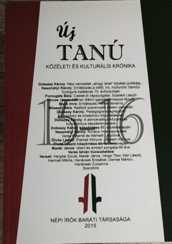 Szili K�roly - Szili K�roly (f�szerk.) - �j Tan�-K�z�leti �s Kult�r�lis Kr�nika-2015. �vi 15-16. sz�m