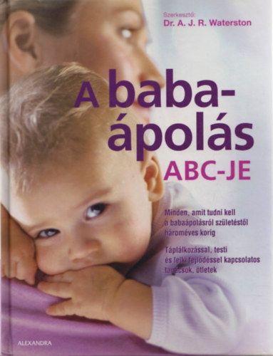 Dr. A.j.r. Waterston - A baba�pol�s ABC-je