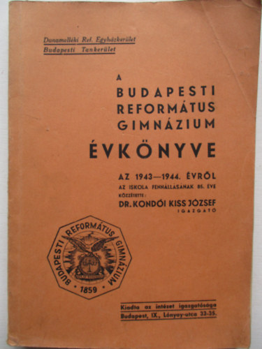 A Budapesti Reformtus Gimnzium vknyve az 1943-1944. vrl