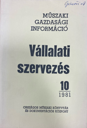 Vllalati szervezs 1981/10 (Mszaki gazdasgi informci)