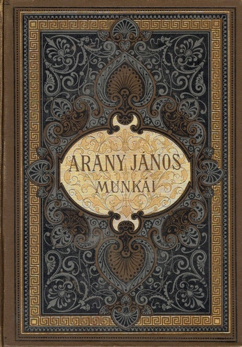 Arany J�nos - Arany J�nos elbesz�l� k�ltem�nyei (Arany J�nos �sszegy�jt�tt munk�i III.)